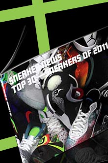 Sneaker News Top 30 Sneakers Of 2011